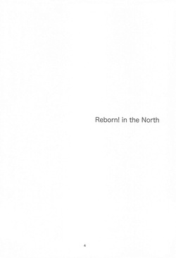 Reborn！ in the North page 3