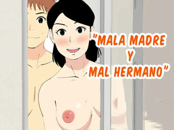 [Oroboy] Deki no Warui Ani to Kaa-san ga Sex Shiteta Hanashi | Mala madre y mal hermano completo [Spanish] page 1