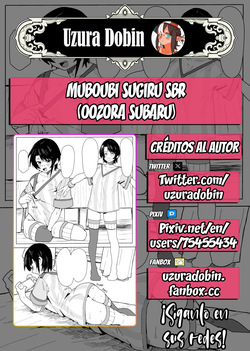 [Uzura Dobin] Muboubi Sugiru sbr (Oozora Subaru) [ReisZzz] [Spanish] [Sin Censura] page 2